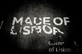 Made of Lisboa, Lisbon