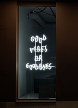 Good Vibes or Goodbyes (Neon)